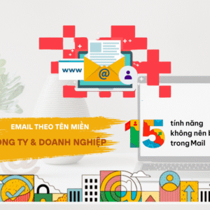 Dịch vụ Email theo tên miền cho công ty